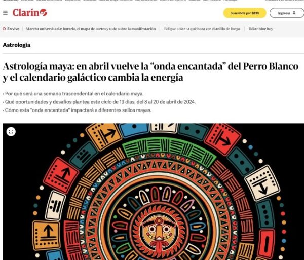 Nota de Clarín sobre astrología maya de abril y onda encantada